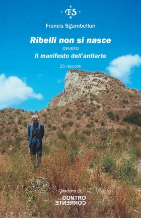 dall'autore di "Nicolò" - Quaderni di Contro Corrente - STORIE DI ITALIANI NEL MONDO